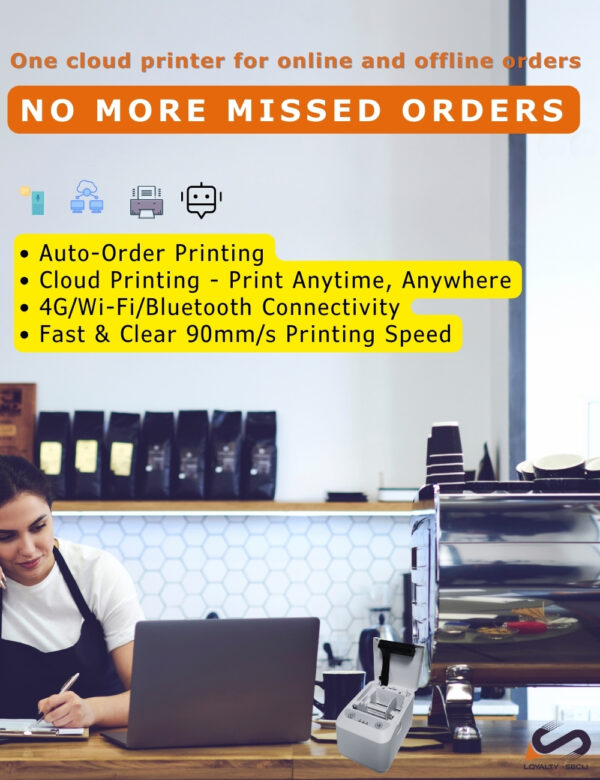 One cloud printer for online and offline orders NO MORE MISSED ORDERS 2