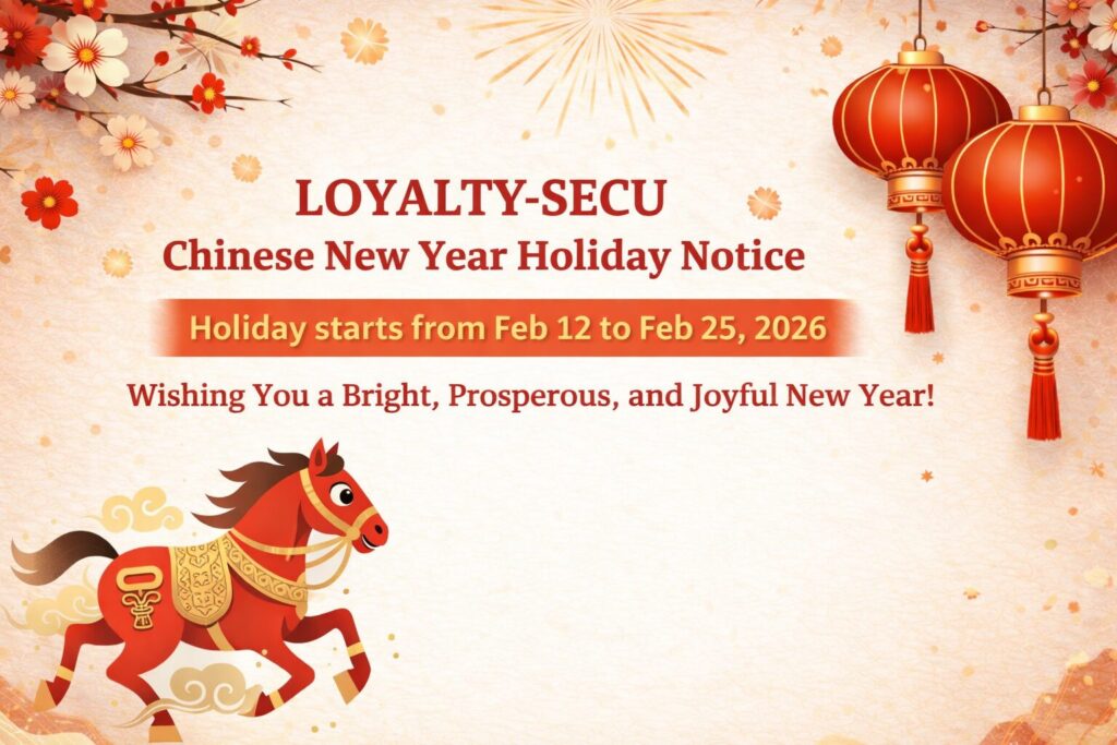 LOYALTY-SECU Chinese New Year Holiday Notice 2026